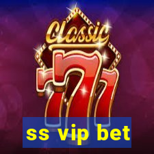 ss vip bet